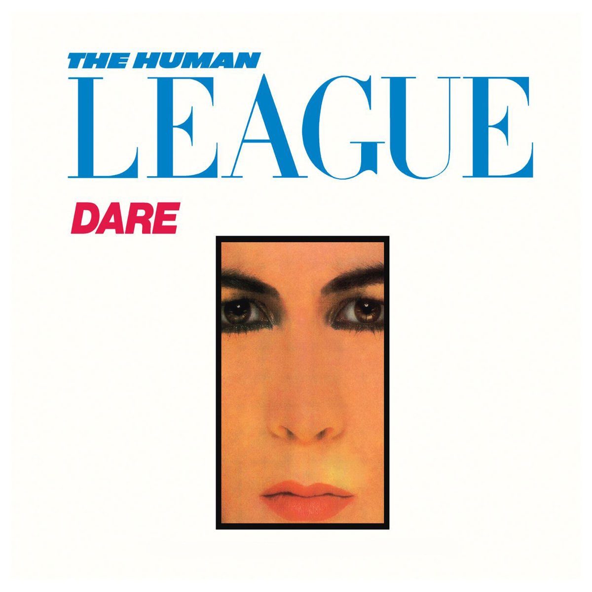 The Human League Dare! cover artwork