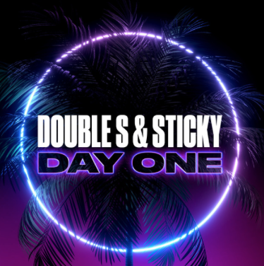 Double S & Sticky Day One cover artwork