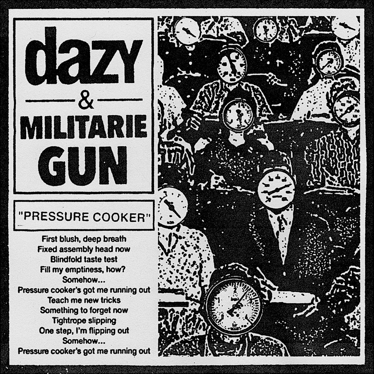 Dazy & Militarie Gun Pressure Cooker cover artwork