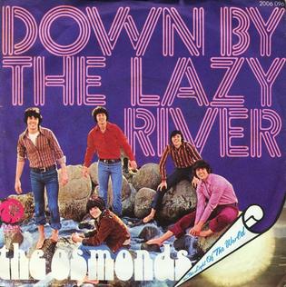 The Osmonds — Down by the Lazy River cover artwork