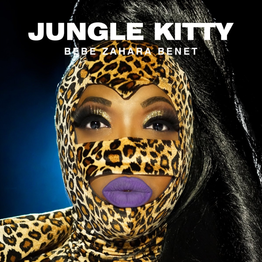 Bebe Zahara Benet Jungle Kitty cover artwork