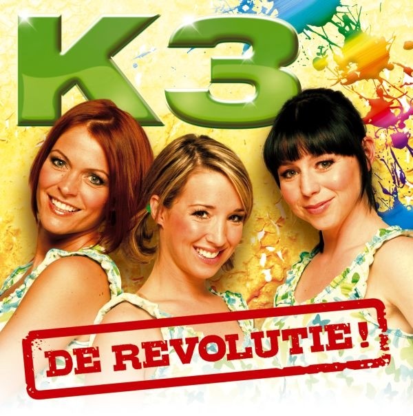K3 — De Revolutie! cover artwork