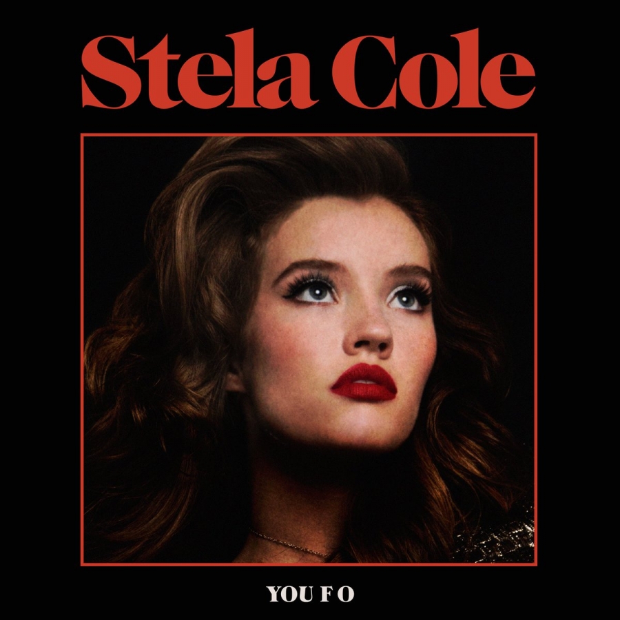 Stela Cole — You F O cover artwork