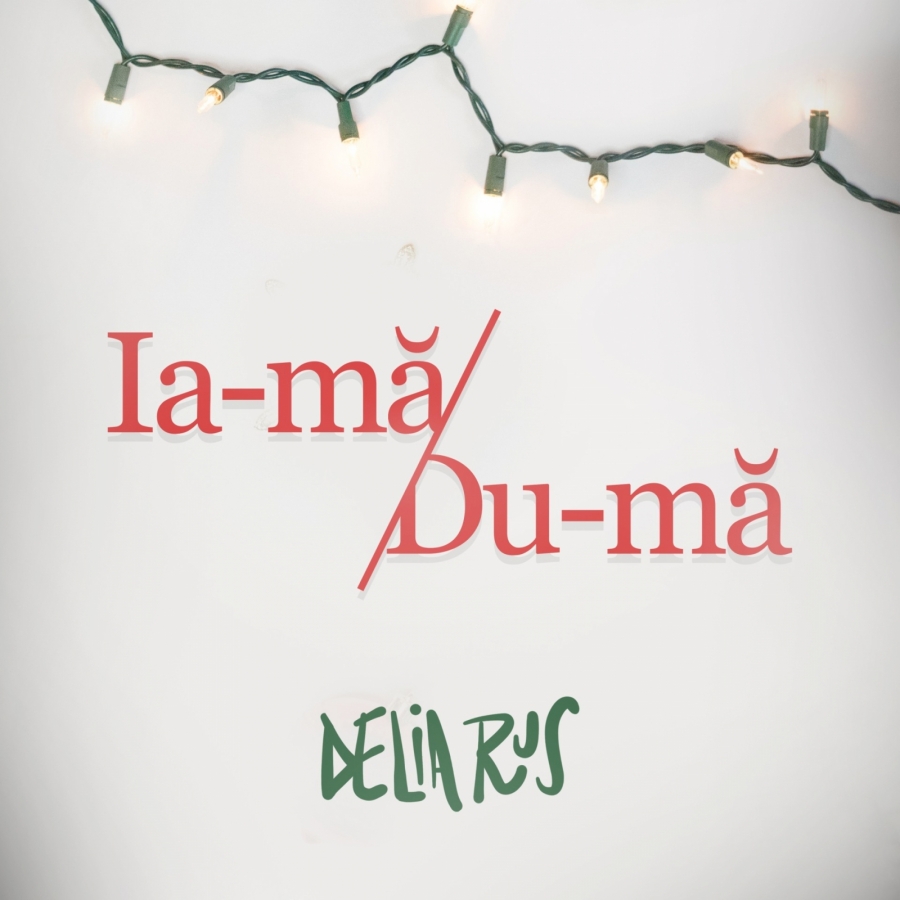 Delia Rus — Ia-ma / Du-ma cover artwork