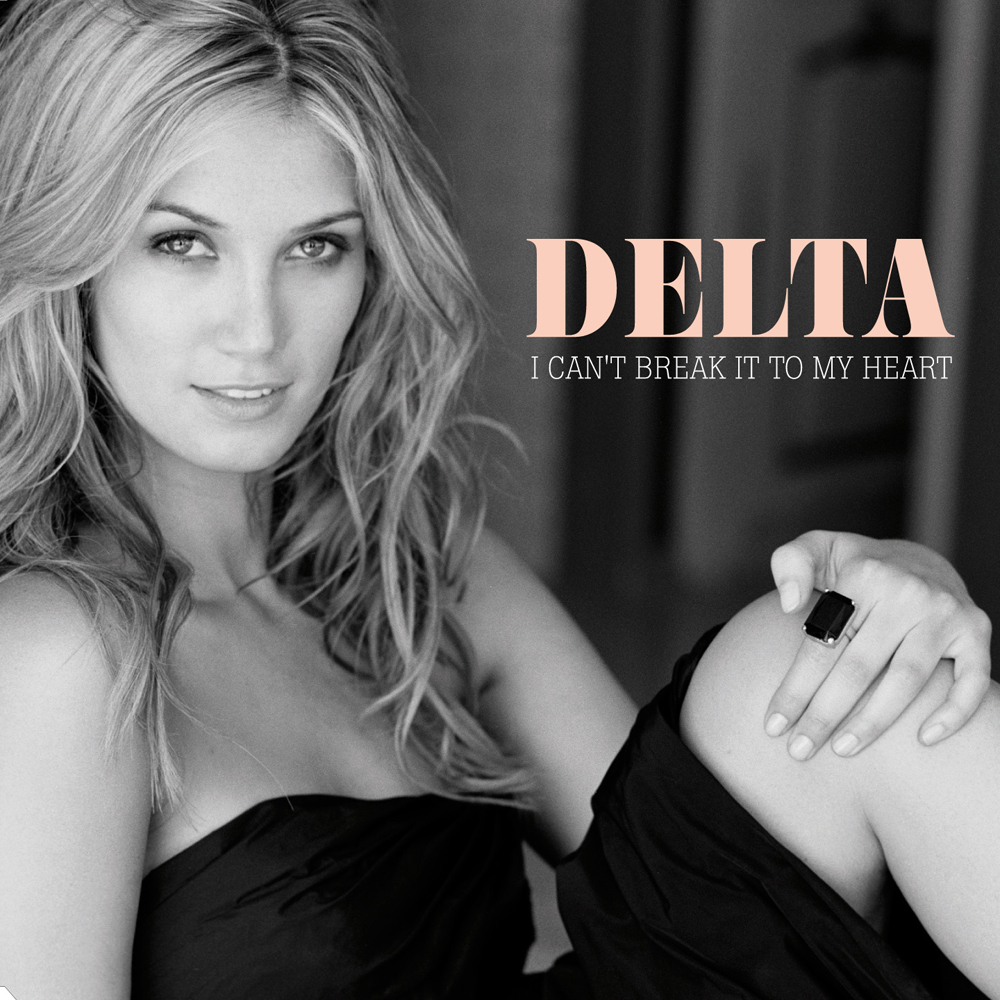 Delta Goodrem I Can&#039;t Break It to My Heart cover artwork