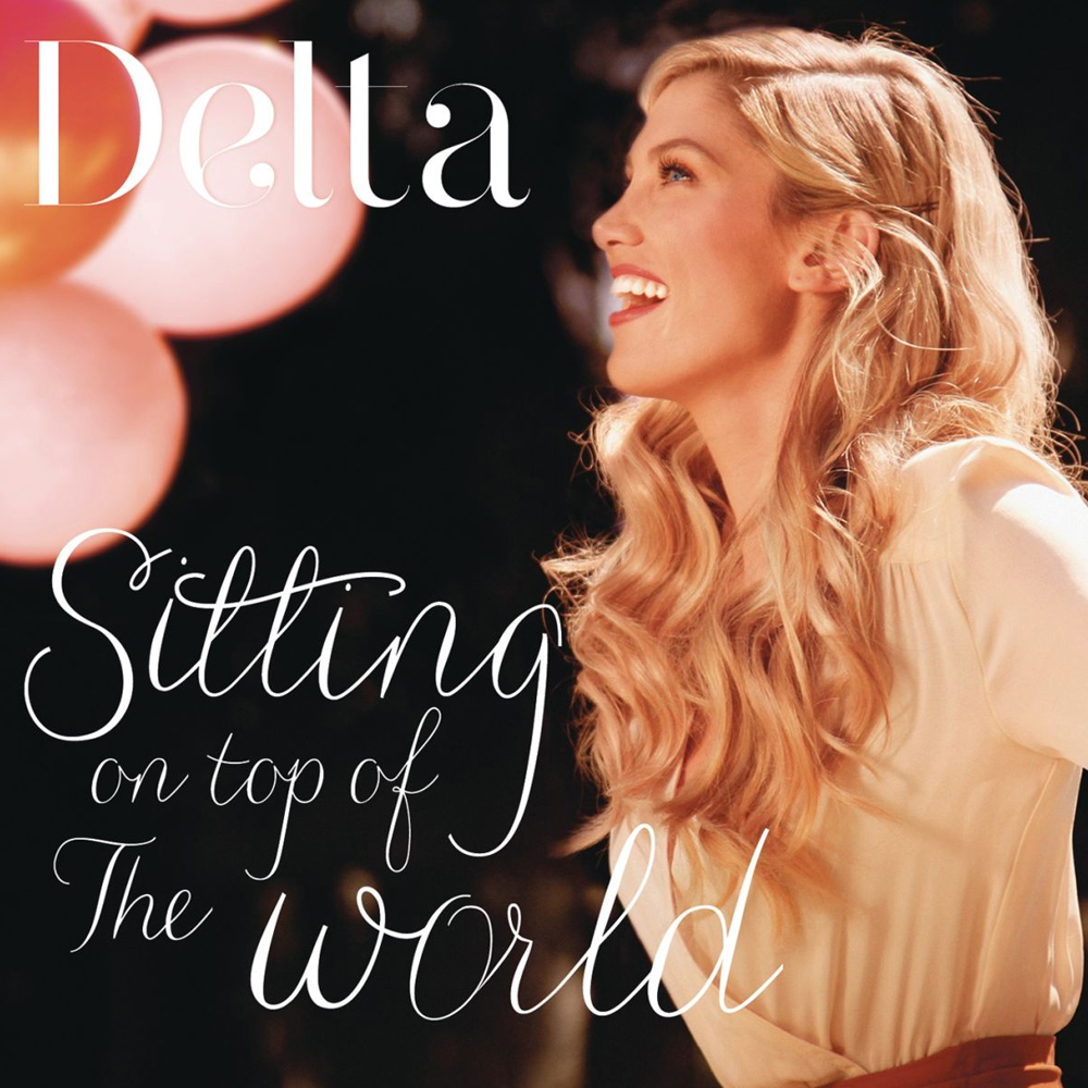 Delta Goodrem — Sitting on Top of the World cover artwork