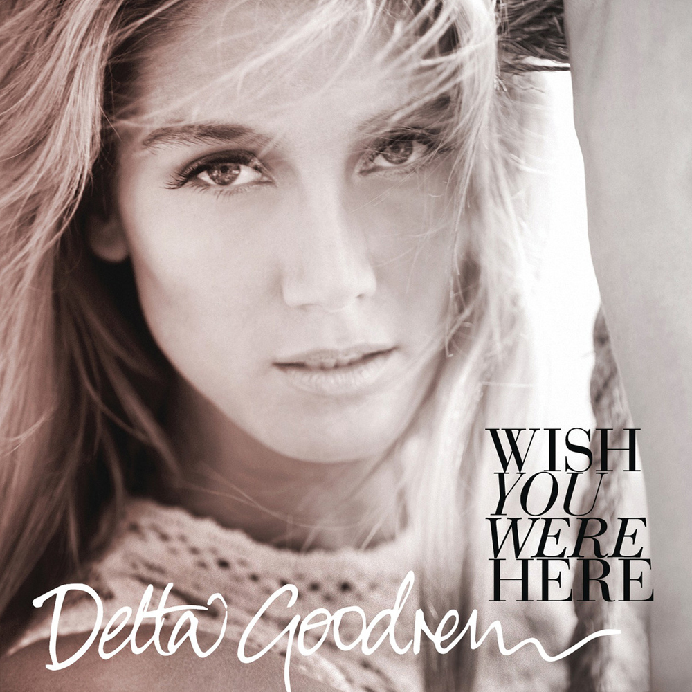 Delta Goodrem Wish You Were Here cover artwork