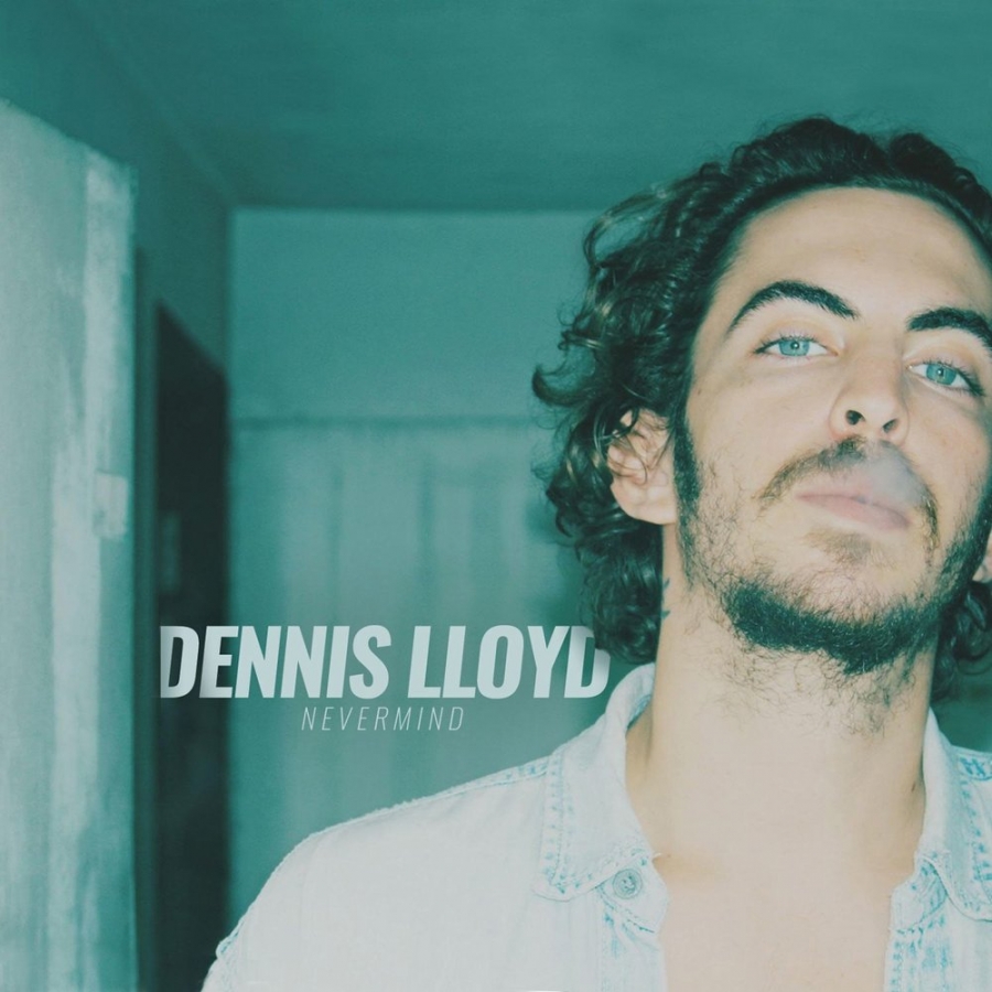 Dennis Lloyd — Nevermind (Pure Poison Remix) cover artwork