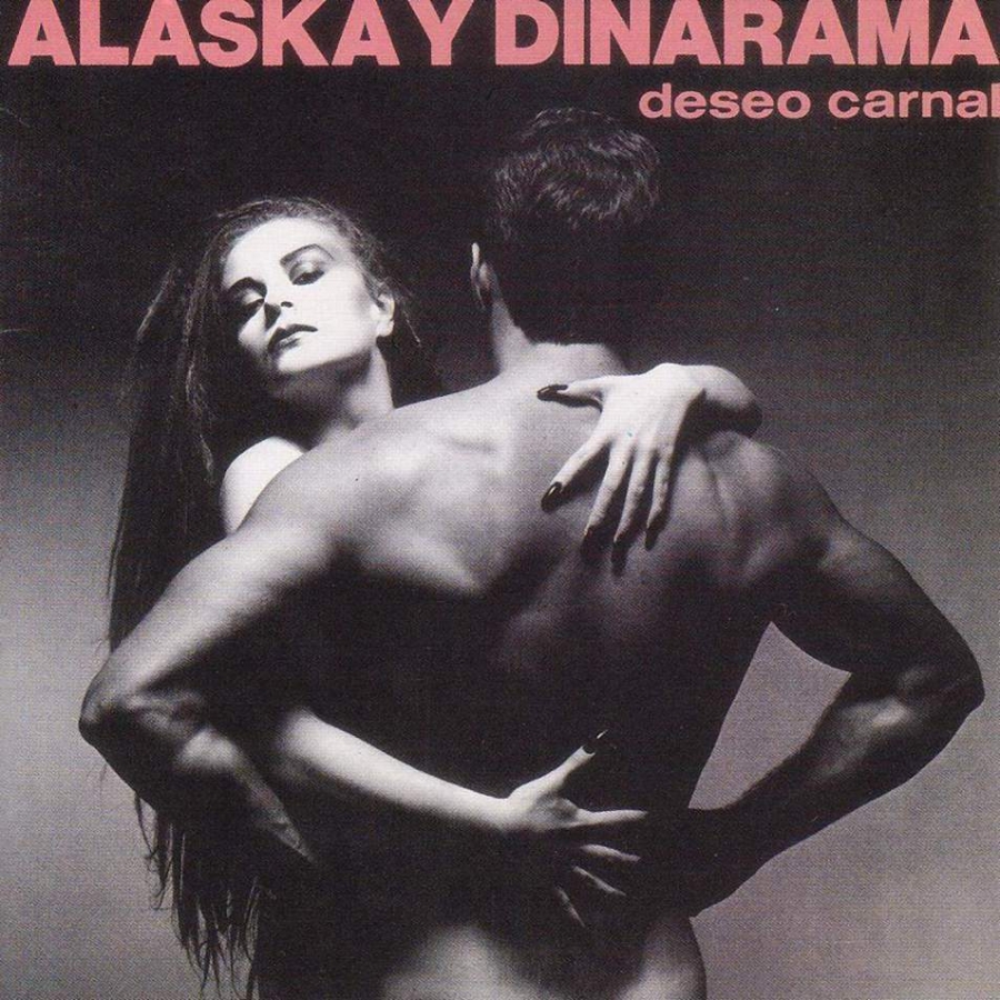Alaska y Dinarama Deseo Carnal cover artwork