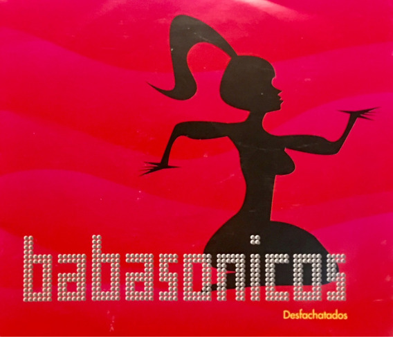 Babasónicos — Desfachatados cover artwork