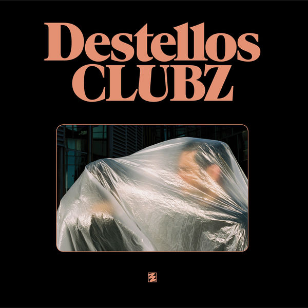 CLUBZ Destellos cover artwork
