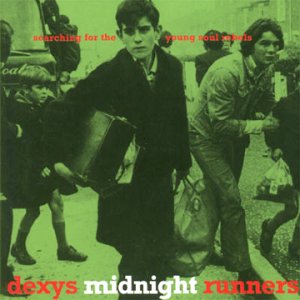 Dexys Midnight Runners Searching for the Young Soul Rebels cover artwork