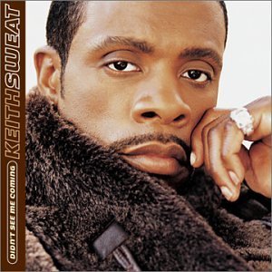Keith Sweat Didn&#039;t See Me Coming cover artwork