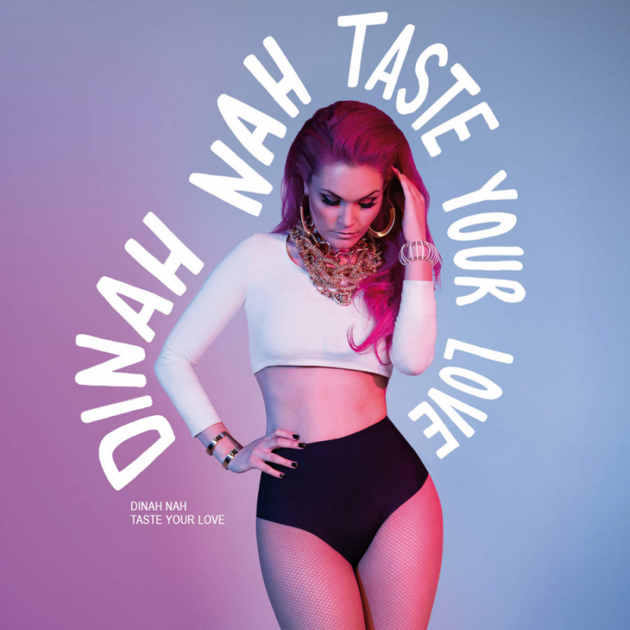 Dinah Nah Taste Your Love cover artwork