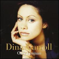 Dina Carroll Only Human cover artwork