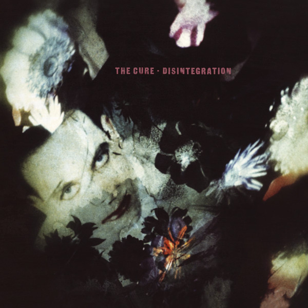 The Cure — Disintegration cover artwork