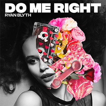 Ryan Blyth — Do Me Right cover artwork