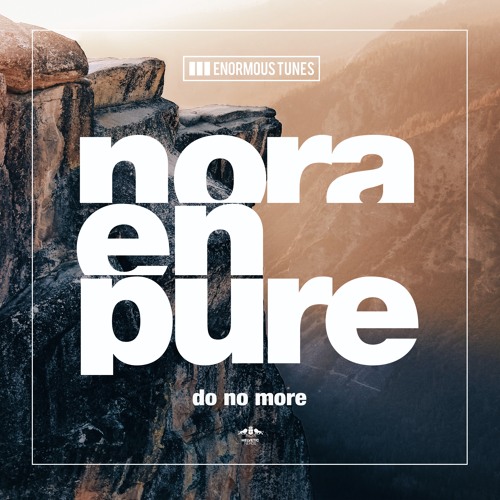 Nora En Pure Do No More cover artwork