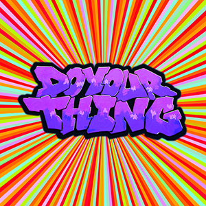 Basement Jaxx featuring Elliot May — Do Your Thing cover artwork