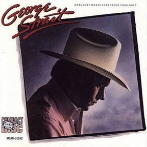 George Strait — Does Fort Worth Ever Cross Your Mind cover artwork