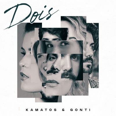 Kamatos featuring Gabriel Gonti — Dois cover artwork