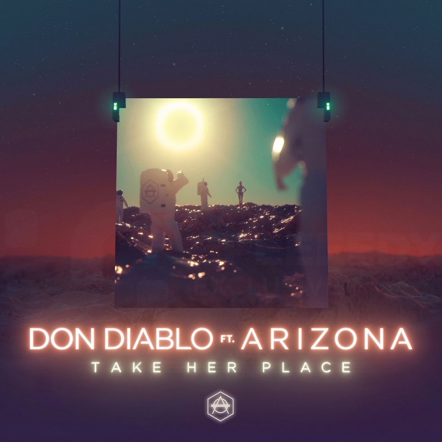 Don Diablo featuring A R I Z O N A — Take Her Place cover artwork
