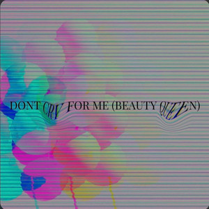 Friend Group — Don&#039;t Cry for Me (Beauty Queen) cover artwork