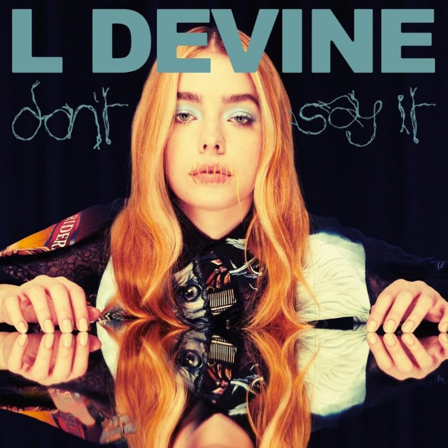 L Devine — Don&#039;t Say It cover artwork