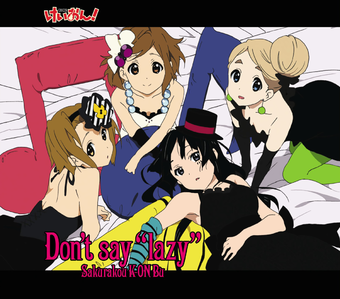 Sakurakou K-ON Bu — Don&#039;t Say &quot;Lazy&quot; (From &quot;K-On!&quot;) cover artwork