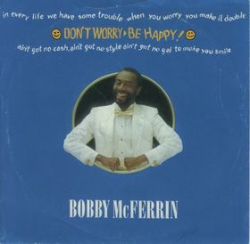 Bobby McFerrin — Don&#039;t Worry, Be Happy cover artwork