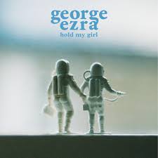 George Ezra Hold My Girl (Martin Jensen Remix) cover artwork