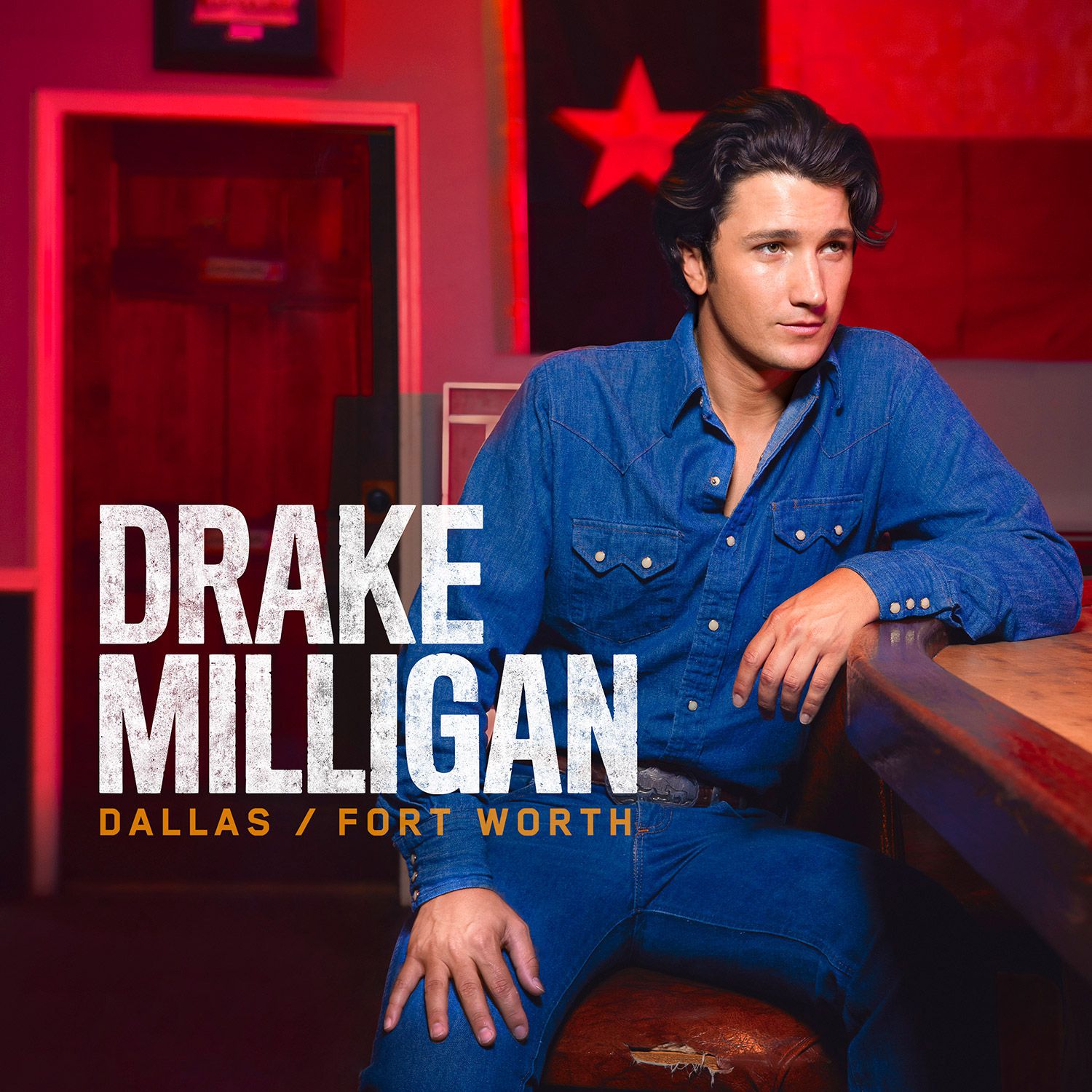 Drake Milligan Dallas/Fort Worth cover artwork