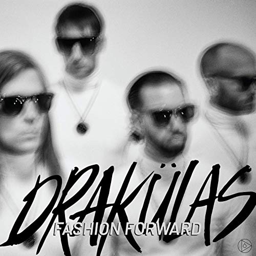 Drakulas — Fashion Forward cover artwork