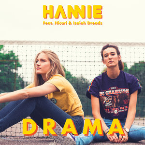 Hannie featuring Hicari & Isaiah Dreads — Drama cover artwork