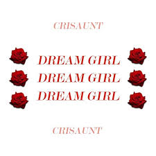 Crisaunt — Dream Girl cover artwork