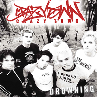 Crazy Town — Drowning cover artwork