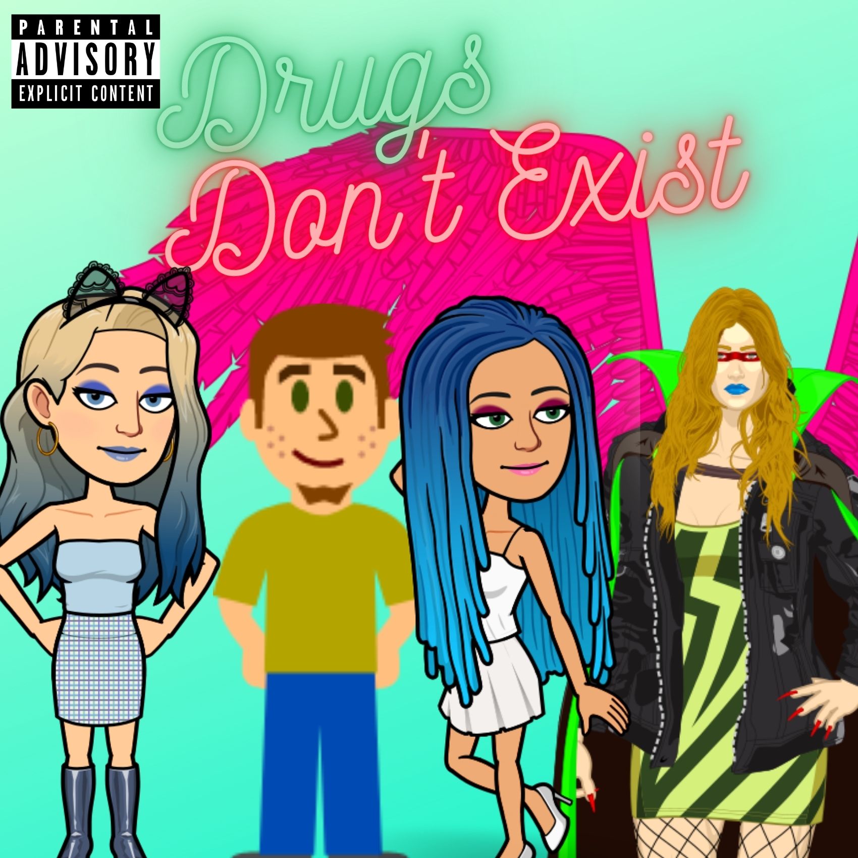Za-Chary, Sadie, DawnRooney27, & Dawn Medrek — Drugs Don&#039;t Exist cover artwork