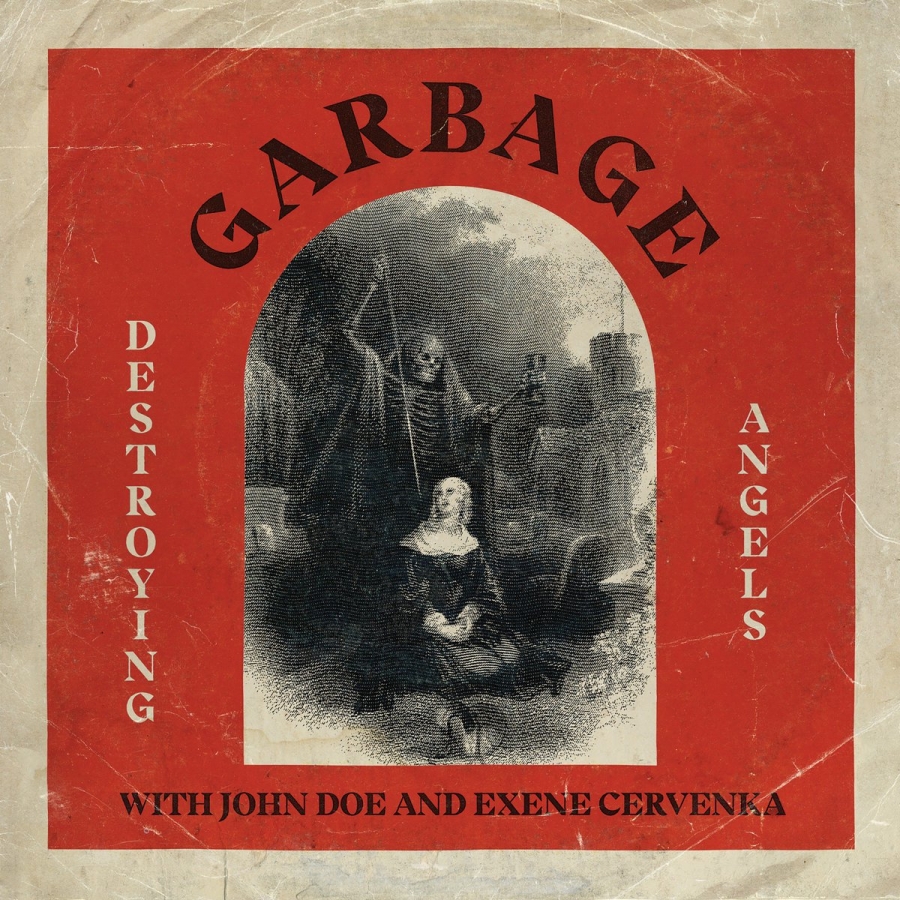 Garbage featuring John Doe & Exene Cervenka — Destroying Angels cover artwork