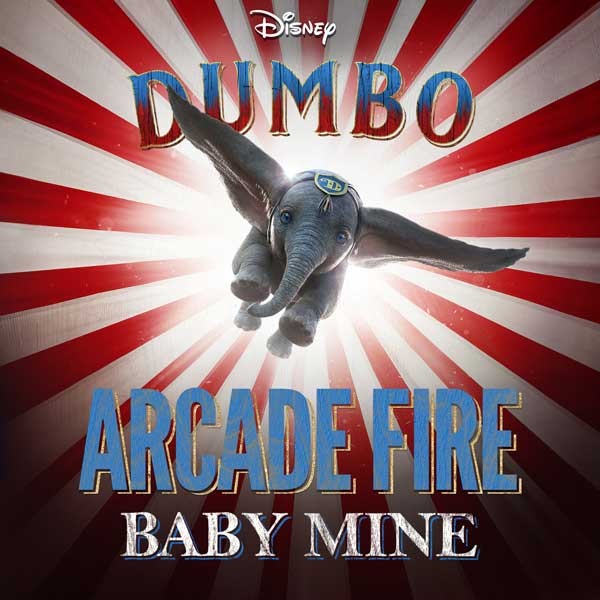 Arcade Fire — Baby Mine (From &quot;Dumbo&quot;) cover artwork