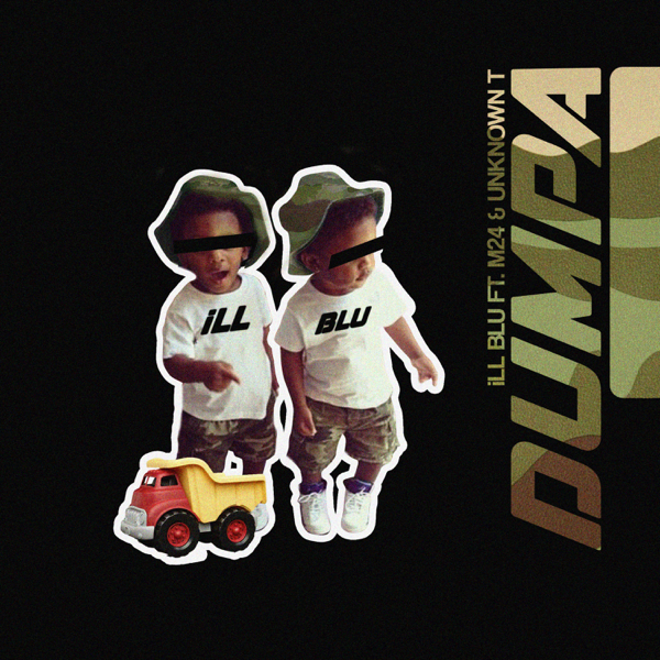 iLL BLU featuring M24 & Unknown T — Dumpa cover artwork