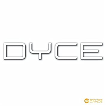 Dyce Dyce cover artwork