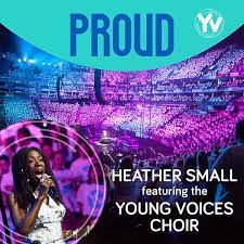 Heather Small featuring The Young Voices Choir — Proud cover artwork