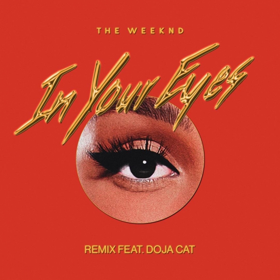 The Weeknd ft. featuring Doja Cat In Your Eyes (Remix) cover artwork