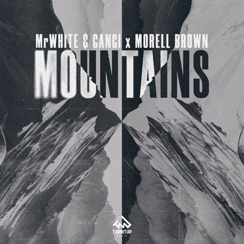 MrWhite, Gangi, & Morell Brown — Mountains cover artwork