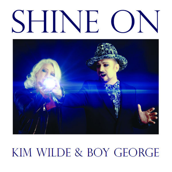 Kim Wilde & Boy George Shine On cover artwork