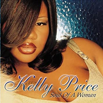 Kelly Price Soul Of A Woman cover artwork