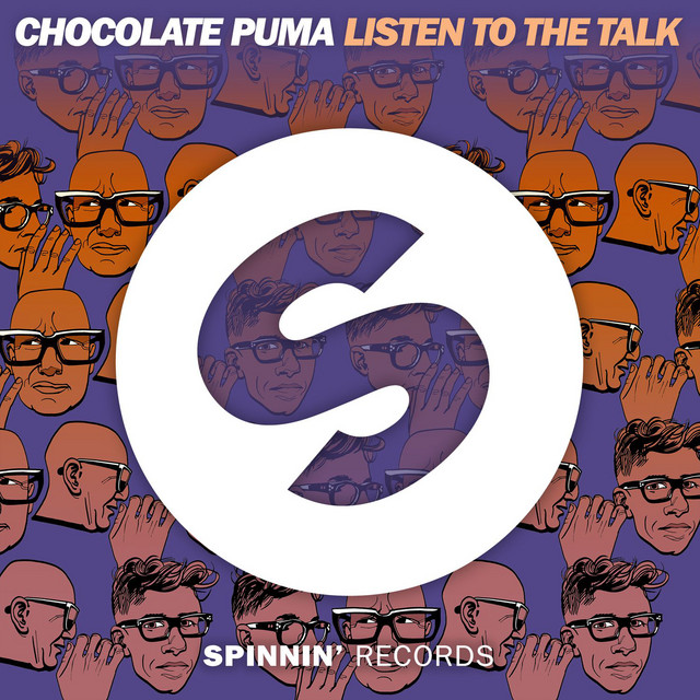 Chocolate Puma — Listen To The Talk cover artwork