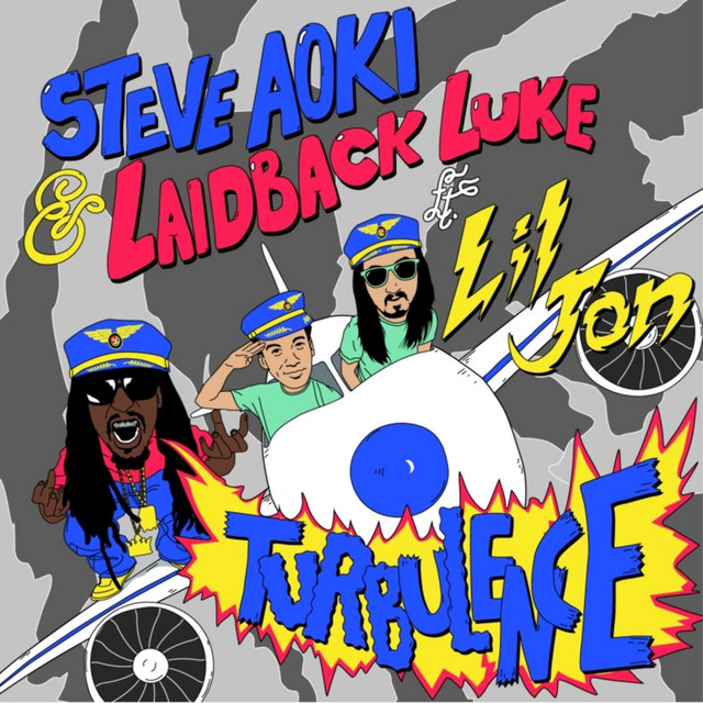 Steve Aoki & Laidback Luke featuring Lil Jon — Turbulence cover artwork