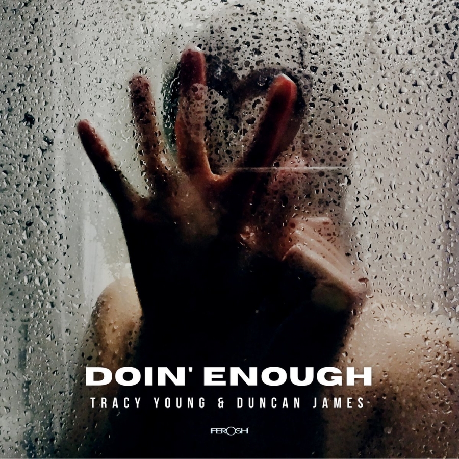 Trace Young featuring Duncan James — Doin&#039; Enough cover artwork