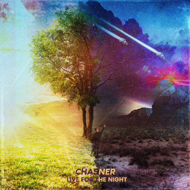 Chasner Live For The Night cover artwork